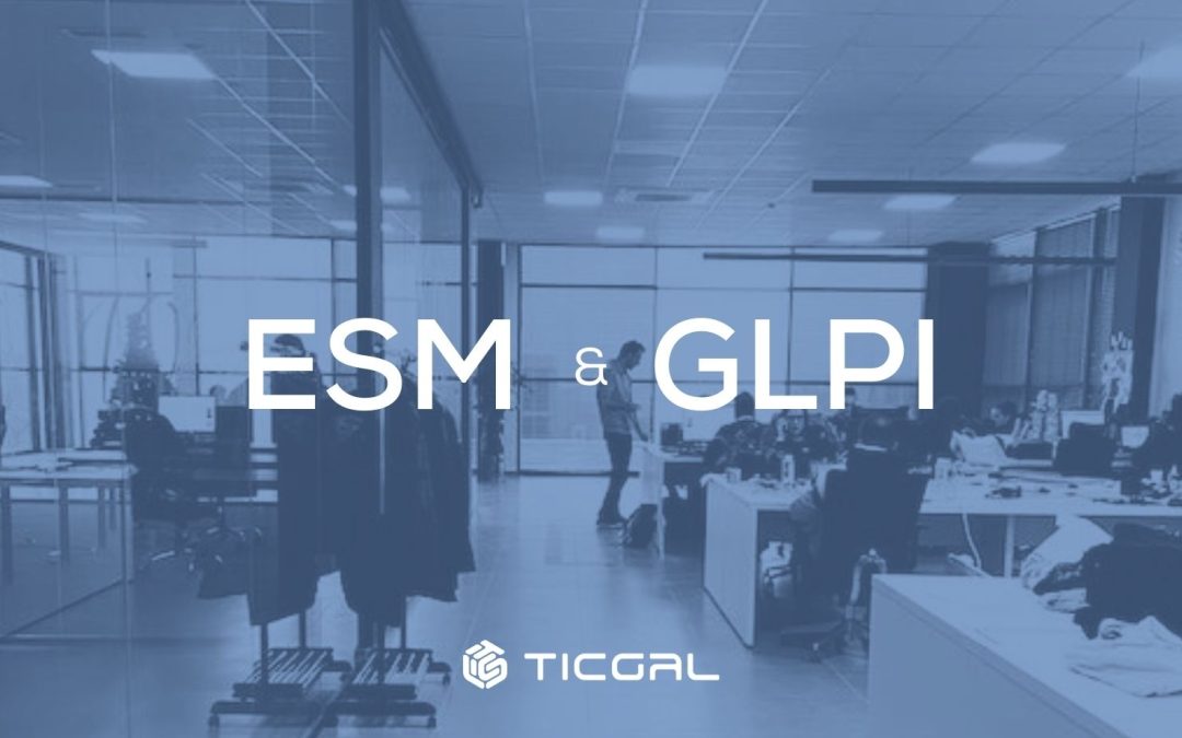 ESM Enterprise Service Management and GLPI